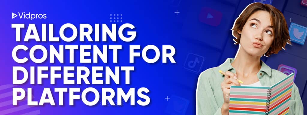 tailoring content