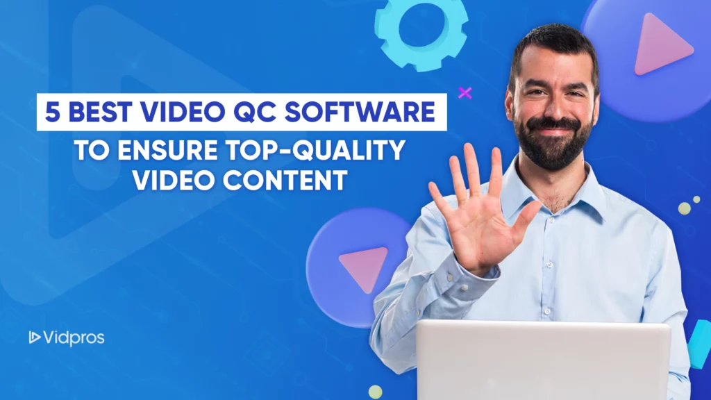 video qc software