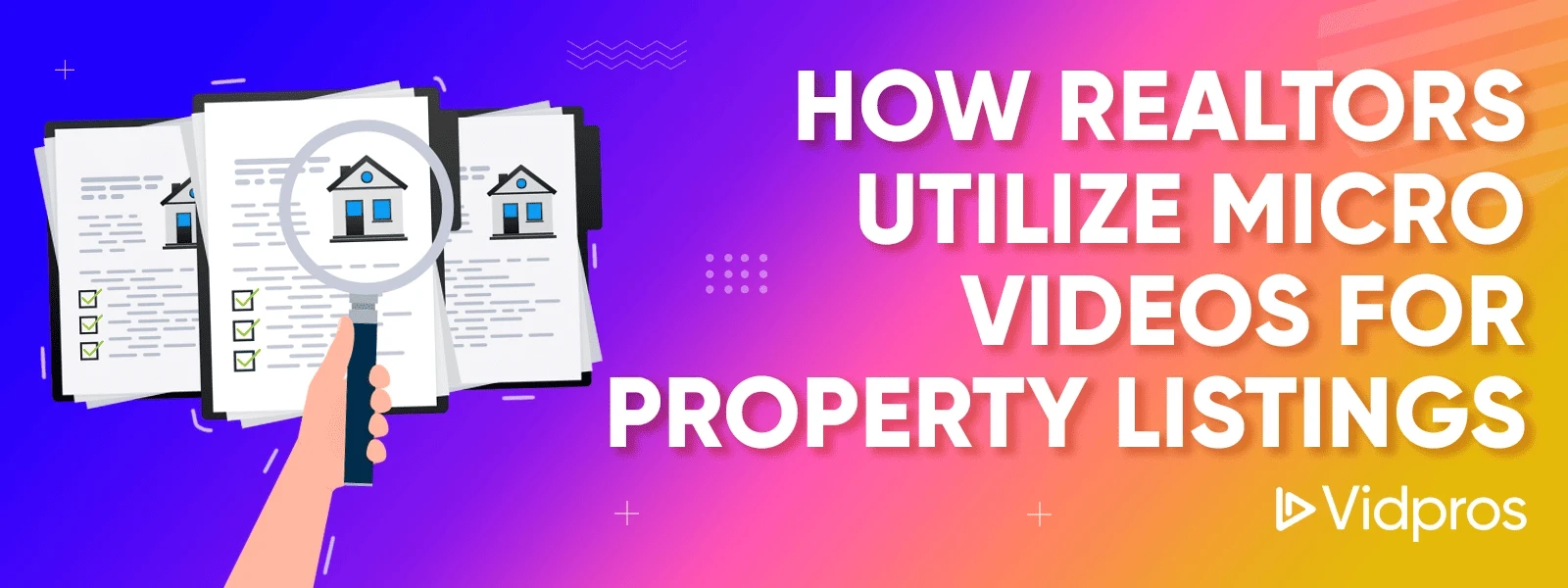 realtors utilize micro videos