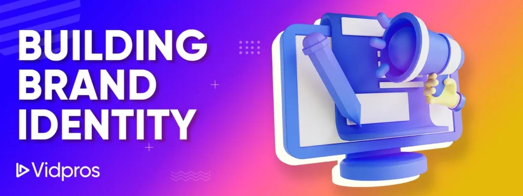 Building Brand Identity