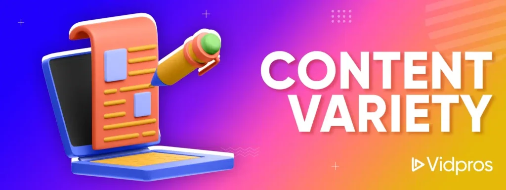 Content Variety