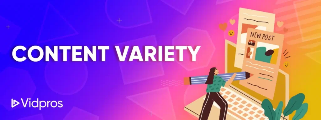 Content Variety