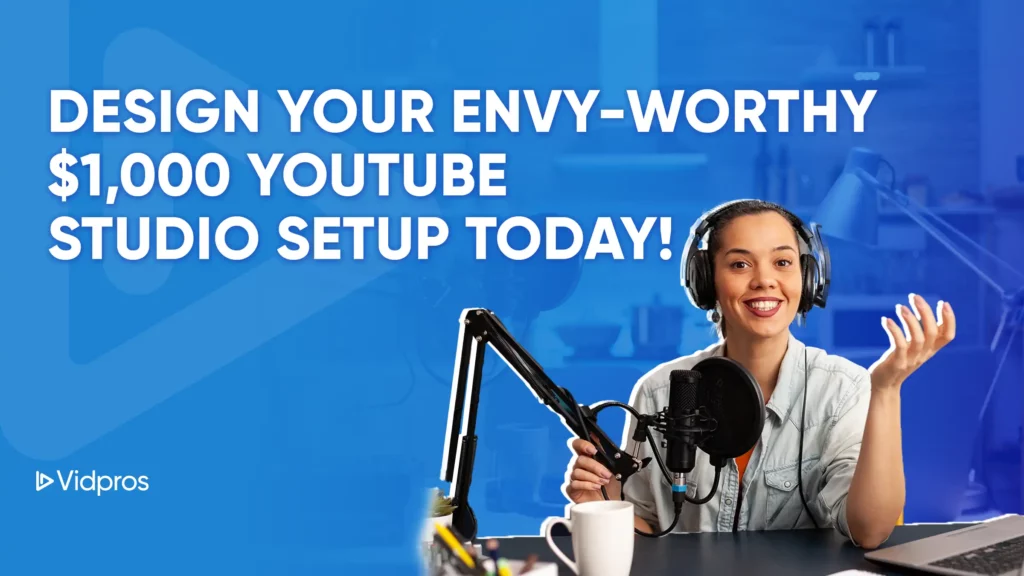 Woman showing how to build $1000 YouTube Studio Setup