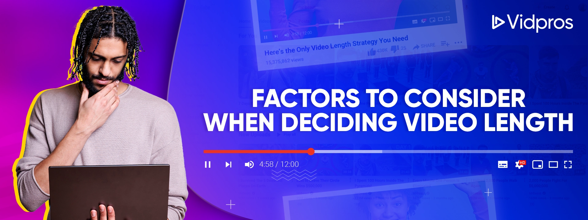 a man using a laptop thinking about the factors to consider when deciding video length