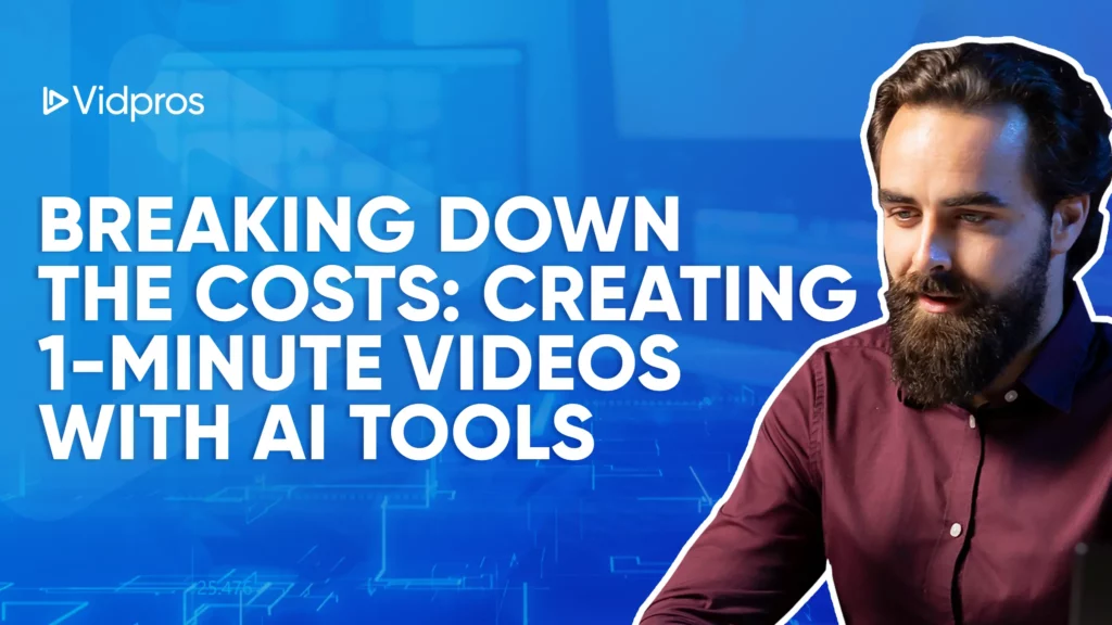 1-minute videos with AI tools