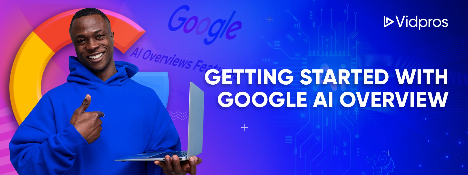 getting started with Google AI Overview