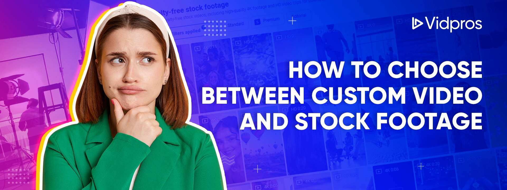 choose between custom video and stock footage