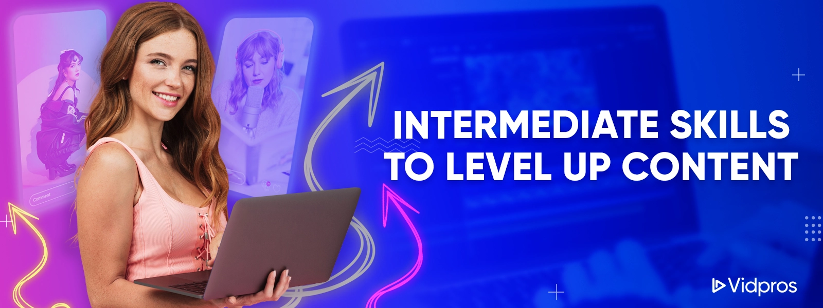 A woman with text intermediate skills to level up content