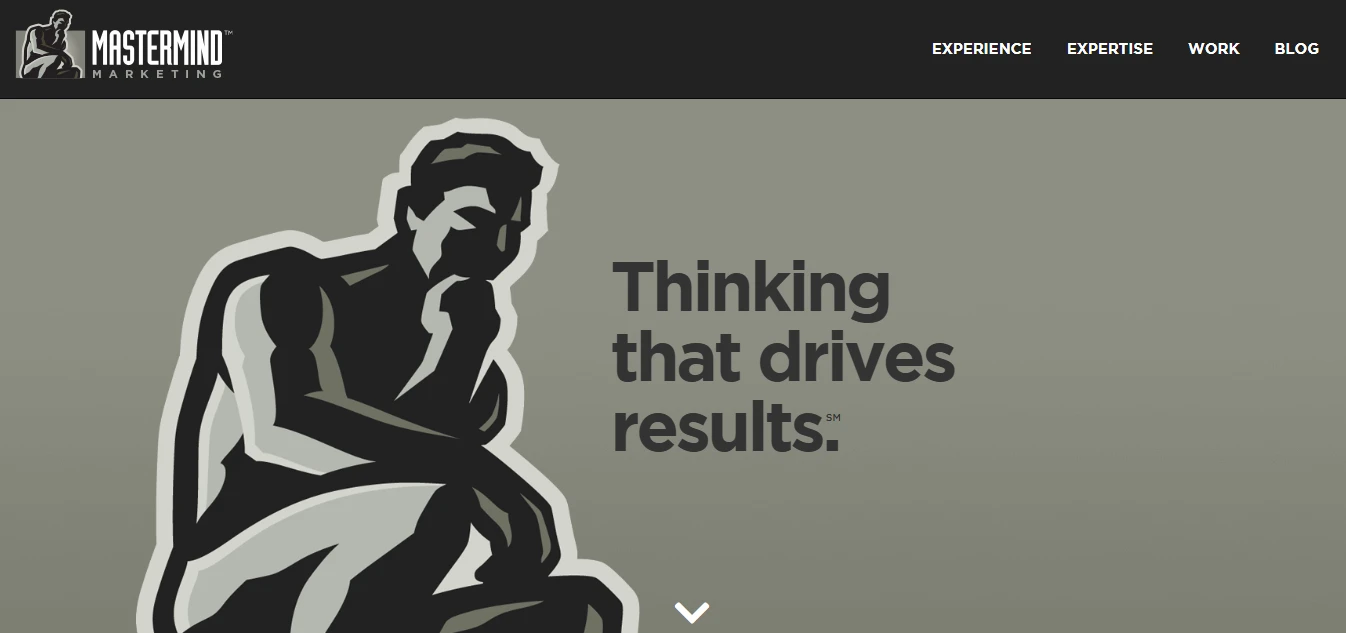 Silhouette of a thinker statue with the text Thinking that drives results. The background is a muted gray, and the website header includes links to Experience, Expertise, Work, and Blog. The logo reads Mastermind Marketing.