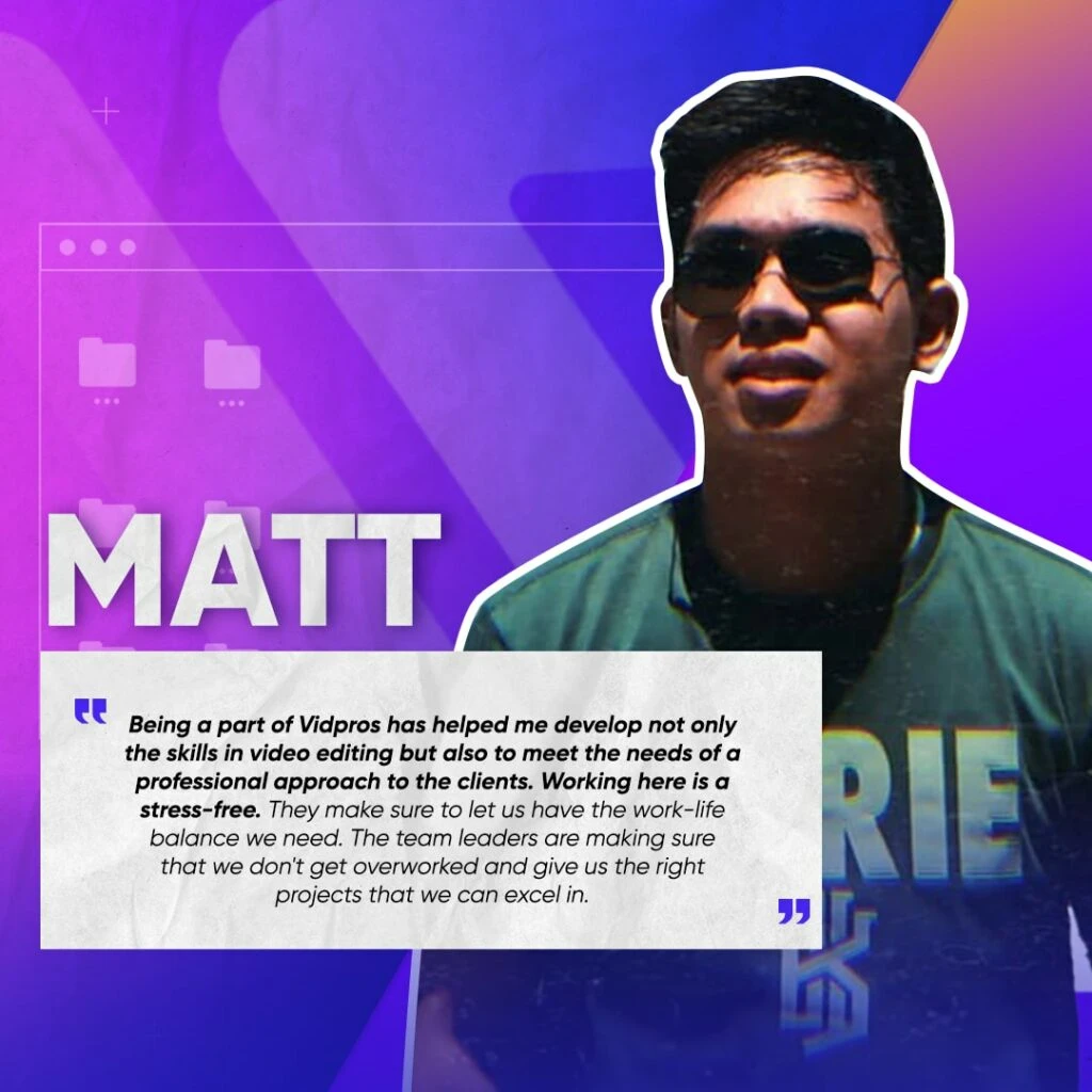 A person wearing sunglasses and a dark green shirt stands against a purple and pink gradient background. The text highlights their positive experience working with Vidpros, emphasizing skill development and a healthy work-life balance.