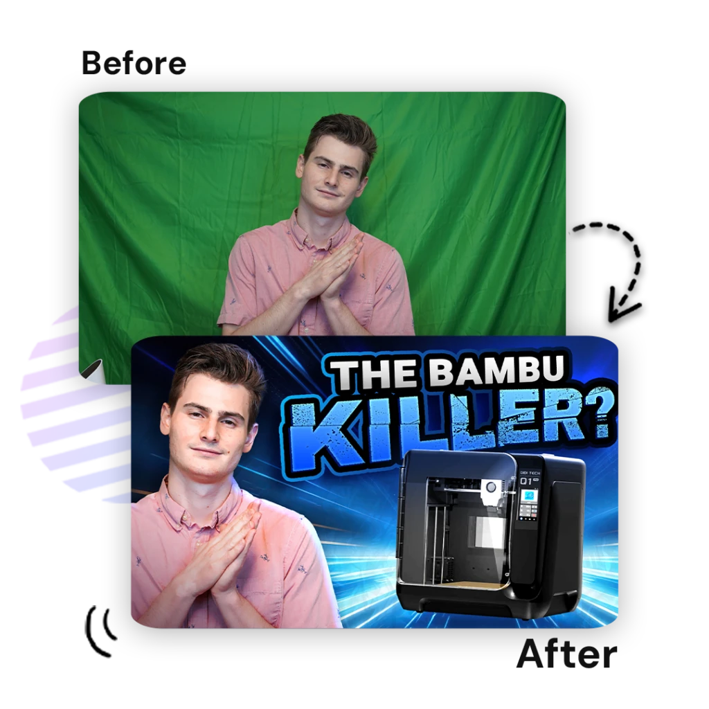 A split image shows a young man in a pink shirt standing in front of a green screen labeled Before. The After side features the man again with graphics and text, THE BAMBU KILLER? along with an image of a 3D printer.