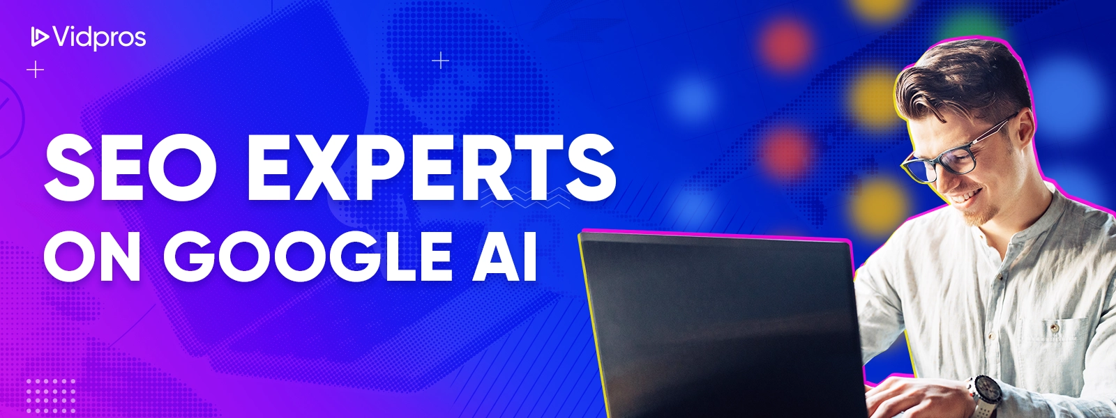 SEO Experts of Google AI