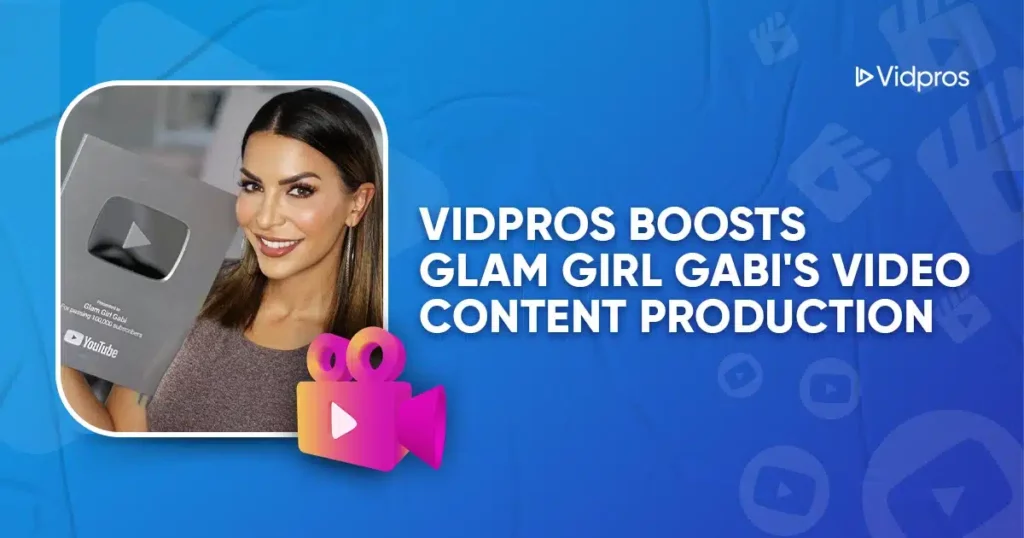 A woman smiles while holding a silver play button award. The text reads, Vidpros boosts Glam Girl Gabis video content production for content creators. The background features a blue pattern with various media-related icons.