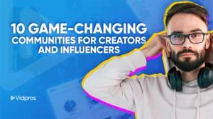 a man with text beside him that says 10 game changing communities for creators and influencers