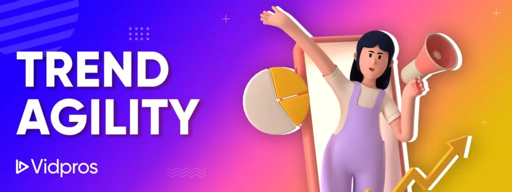 Trend Agility