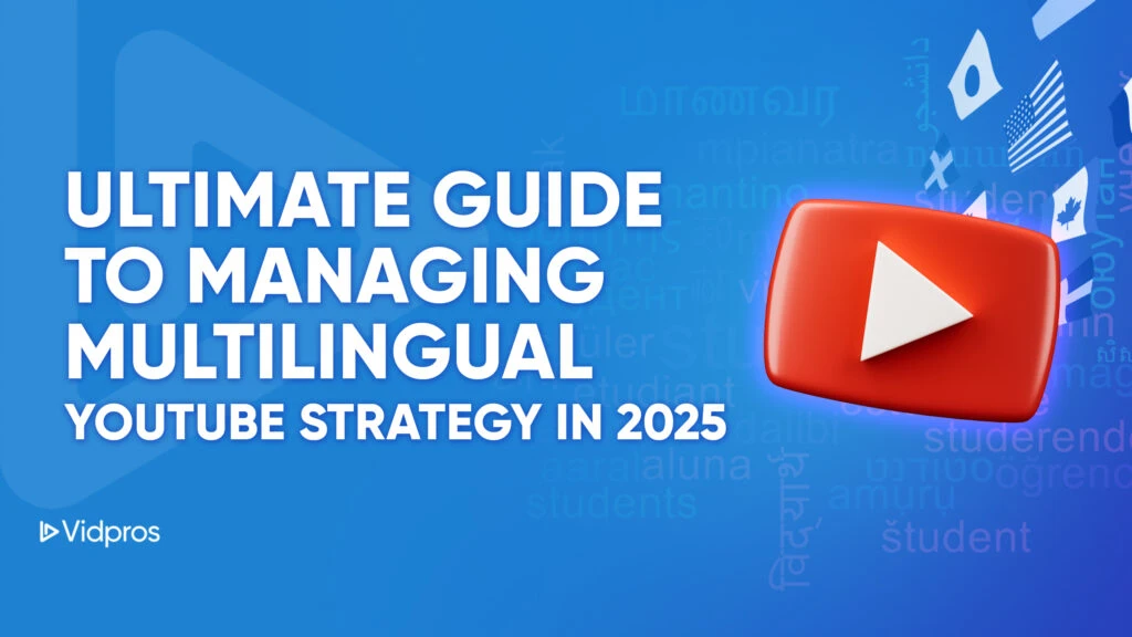 multilingual youtube strategy