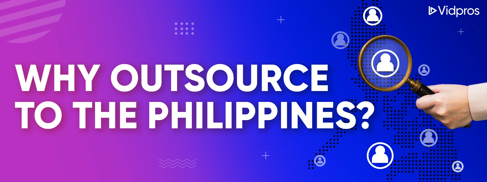 why outsource to the Philippines